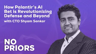 No Priors Ep. 25 | With Palantir's CTO Shyam Sankar