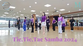 Tic, Tic, Tac Samba 2024/크리스탈라인댄스/High Beginner/Choreo : Adelaine Ade (INA) - January