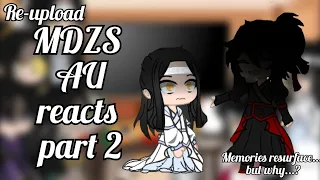 MDZS AU reacts|If Wei Wuxian was unlived with parents au|(2/5) re-upload|OG au|Sleepysnow