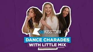 "SPIT IN MY MOUTH!" 😂👀| Little Mix play KISSTORY Dance Charades with Jordan & Perri