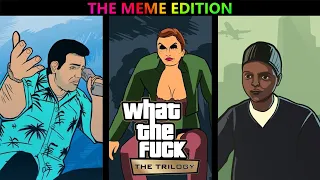 Grand Theft Auto The Trilogy The Meme Edition (Funny Bugs and Glitches Compilation)