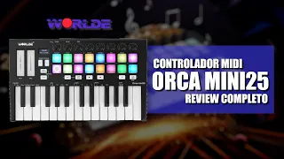 Controlador Midi Worlde Orca Mini 25 (Review Completo)