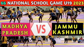 66 National School Game 2023 || Madhya Pradesh V's Jammu Kashmir Kabaddi Match ||@akasharmykabaddi