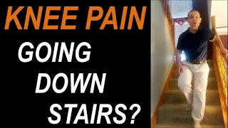 Knee Pain Going Down Stairs