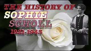 The History of Sophie Scholl (English)