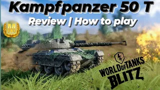 Kpz 50 T 🇩🇪 Review | is it OP? 🤔 WOTB ⚡ WOT BLITZ ⚡ World of tanks blitz ⚡ Kampfpanzer 50 T