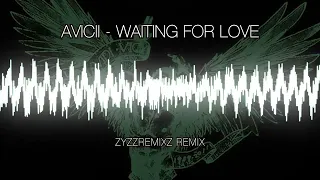 Avicii - Waiting For Love (Zyzzremixz Hardstyle Remix) #zyzzhardstyle #zyzzdance
