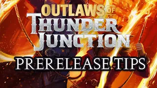 Outlaws Of Thunder Junction Prerelease: Tips, Tricks, and Traps! | Limited Level-ups | MTG Sealed