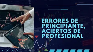 ¿Es posible que cometa errores errores de principiante y luego acierte como un profesional?