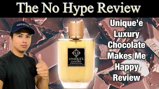 UNIQUE'E LUXURY CHOCOLATE MAKES ME HAPPY REVIEW | ALL YOU NEED TO KNOW ABOUT THIS FRAGRANCE