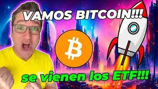 ✅SE VIENEN LOS ETF DE BITCOIN✅  VAMO ARRIBA!!!