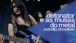 Detonator e As Musas do Metal - Pegasus Fantasy (Ao Vivo no Estúdio Showlivre 2014)