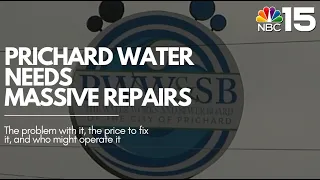 Prichard Water & Sewer: The problem, the price to fix it, and who might operate it - NBC 15 WPMI