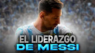 EL LIDERAZGO DE MESSI