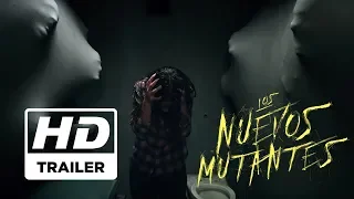 Los nuevos mutantes | Trailer 1 doblado | Próximamente - Solo en cines