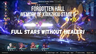 Forgotten Hall: The Voyage of Navis Astriger - Memory of Xianzhou Stage 6 Full Stars without Healer!