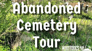 Abandoned Cemetery Tour In The Hills Of Kentucky