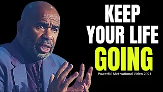 KEEP YOUR LIFE GOING (Steve Harvey, Jim Rohn, Myles Munroe,Tony Robbins) Best Motivational Speech