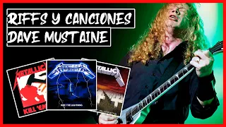 TODOS LOS RIFFS Y CANCIONES QUE DAVE MUSTAINE ESCRIBIÓ EN METALLICA I ALEX B