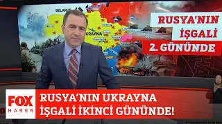 Rusya’nın Ukrayna işgali ikinci gününde! 25 Şubat 2022 Selçuk Tepeli ile FOX Ana Haber