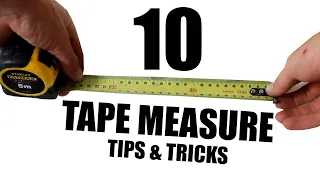 10 Tape Measure Tips & Tricks