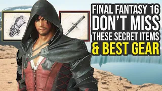 Don't Miss These Secret Items & Best Gear In Final Fantasy 16 (FF16 Best Gear)