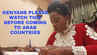 DON'T COME TO ARAB COUNTRIES BEFORE WATCHING THIS (MESSAGE TO KENYANS)