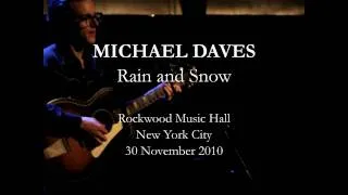 Rain and Snow - Michael Daves