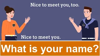 A simple way to answer the question "What is your name?"