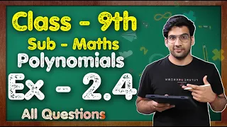 Class 9 Maths, Ex 2.4, Q1 to Q5 || Chapter 2 (Polynomials) || NCERT || MKR