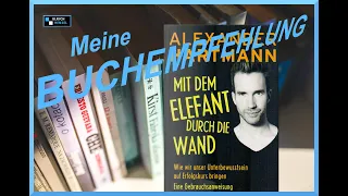 Alexander Hartmann Buchempfehlung - Mit dem Elefant durch die Wand - mit Tipps aus dem Buch ..