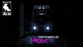 The Prodigy - Timebomb Zone (Smooth Bootleg)