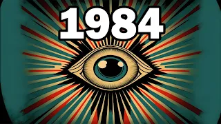 George Orwell's 1984: A Summary and Analysis