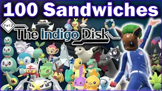 I Made 100 SHINY Sandwiches - Indigo Disk Edition