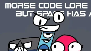 Morse code Lore But space has a face [REUPLOAD]