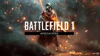 Battlefield 1 Apocalypse Attackers Advance 2