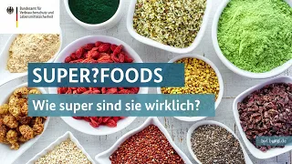 Super?foods - How super are they really?