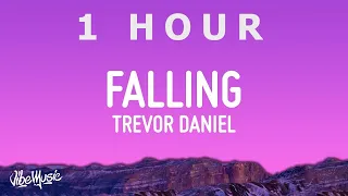 [ 1 HOUR ] Trevor Daniel - Falling (Lyrics)