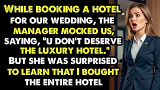 "How I Bought Out a Luxury Hotel After the Manager Mocked Me: Wedding Planning Revenge!"