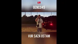 GENCO45 - VUR SAZA USTAM (Instagram Video)