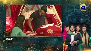 Recap - Mohabbat Chor Di Maine - Episode 27 - 29th October 2021 - HAR PAL GEO