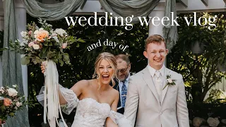 WEDDING DAY AND WEEK VLOG // final details, bach party & getting ready