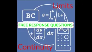 AP Calculus AB & BC - Unit 1: Limits & Continuity - FRQ Review