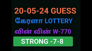 20-05-24 W-770 KL Lottery Chart Guessing Today 💯👍 Winning Numbers