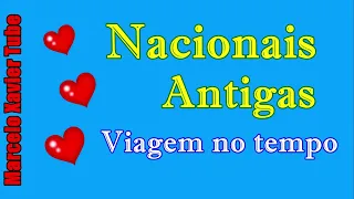 Nacionais antigas - Viagem no tempo