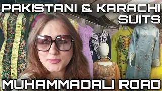 Mohammed Ali road |  Pakistani- Karachi all brands exclusive suits | Mumbai