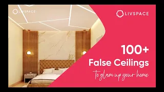 500 + False Ceiling Designs | Modern False Ceiling Designs | Livspace