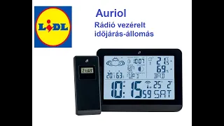 Auriol rádió vezérelt időjárás-állomás  - Aldi-s, Lidl-s  cuccok #3  #lidl #Auriol #weatherstation