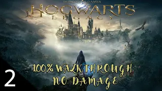 Hogwarts Legacy 100% Walkthrough Hard No Damage - Welcome to Hogwarts - Part 2