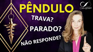 PORQUE NÃO RESPONDE? COMO FAZER SEU PÊNDULO TRABALHAR CORRETAMENTE?